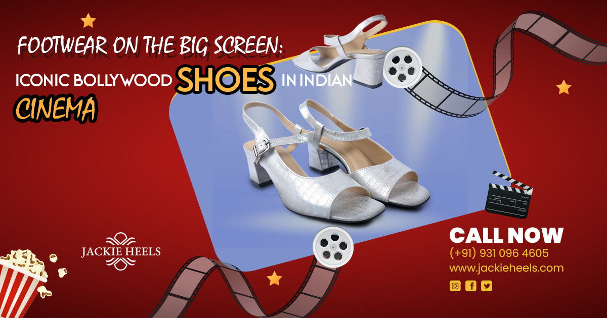 Footwear on the Big Screen: Iconic Bollywood Shoes in Indian Cinema